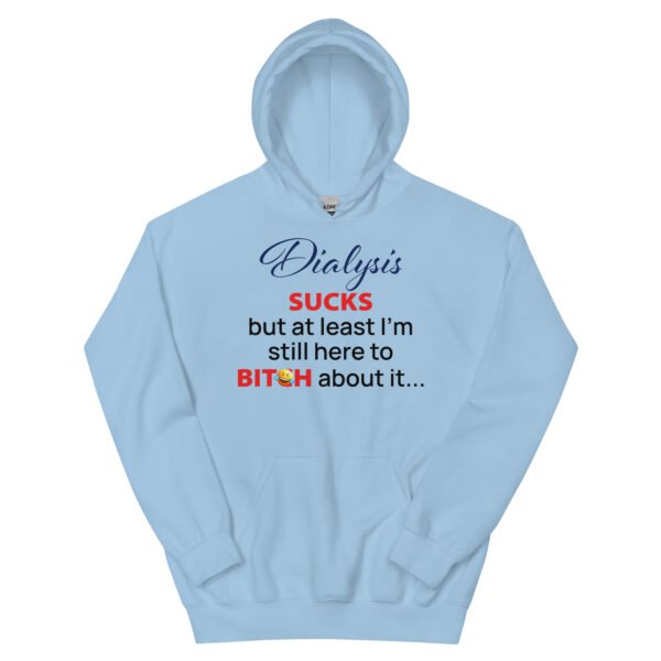 But At Least I'm Still Here Unisex Hoodie - Image 2