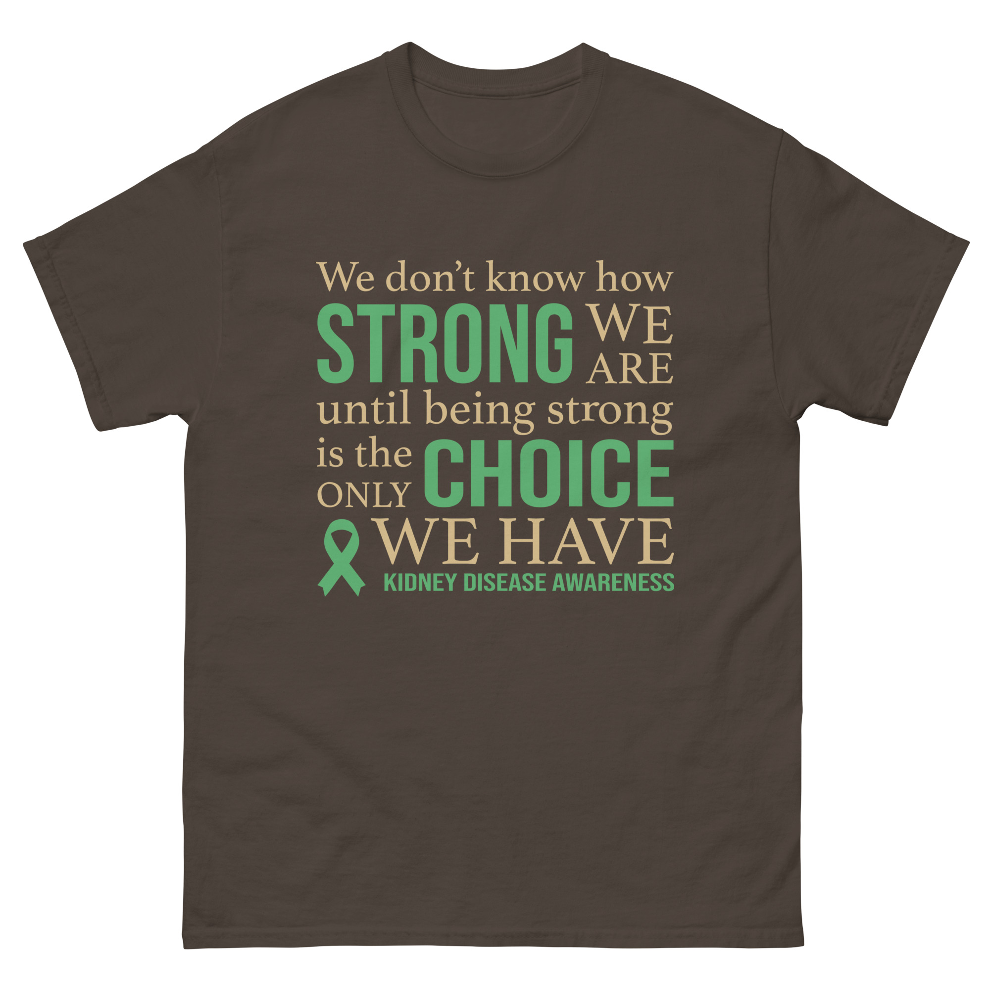 Strong Choice unisex classic tee - Image 13
