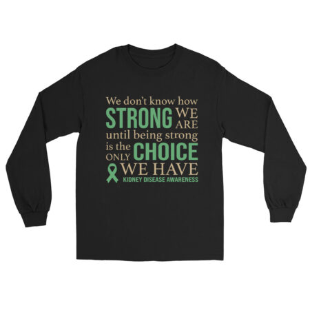 Strong Choice Men’s Long Sleeve Shirt