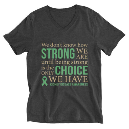 Strong Choice Unisex Short Sleeve V-Neck T-Shirt