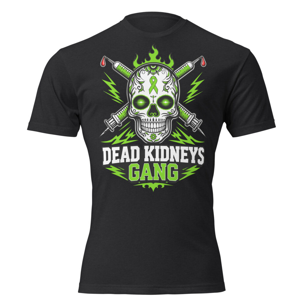 DEAD KIDNEYS GANG Fitted T-Shirt - Next Level 6210